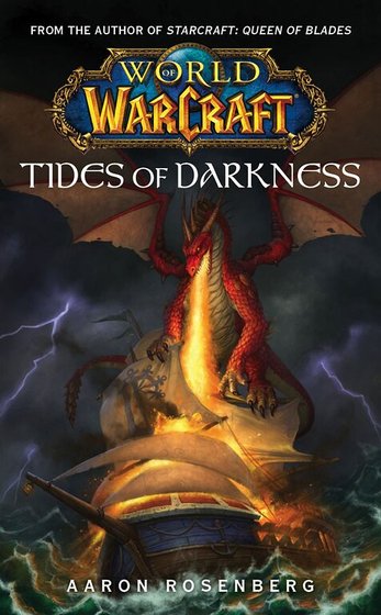 魔兽争霸官方小说:黑暗之潮/Tides of Darkness